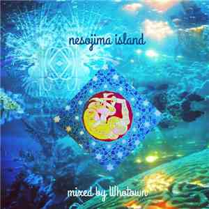 Whotown - Nesojima Island flac download